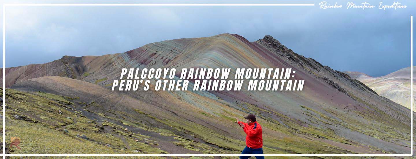palccoyo the other rainbow mountain