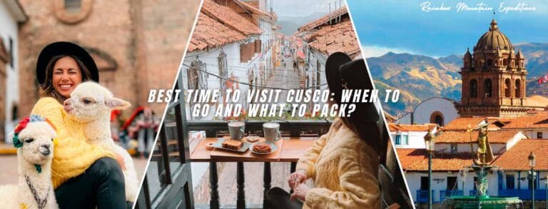 best time to visit cusco 2025