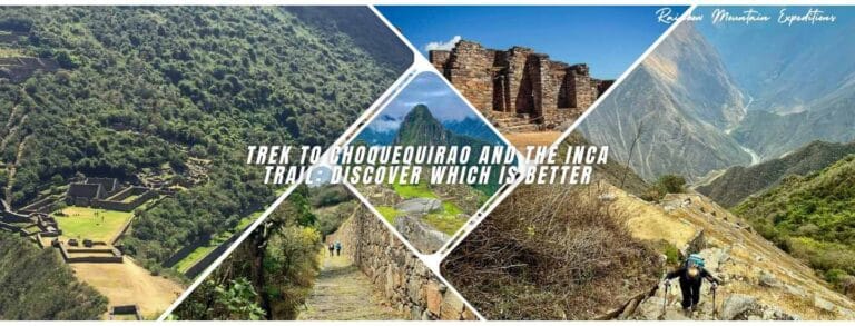 choquequirao and inca trail